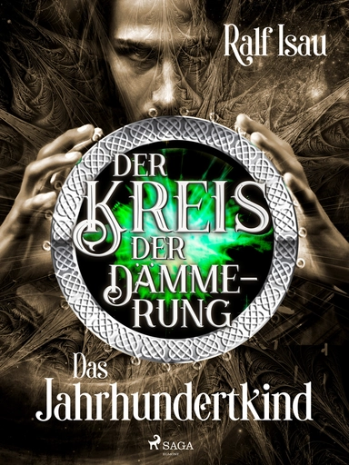 Der Kreis der Dämmerung – Teil 1