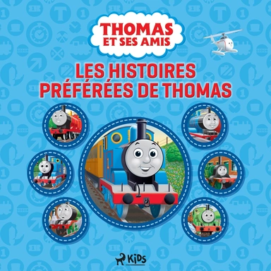 Thomas et ses amis - Les Histoires préférées de Thomas