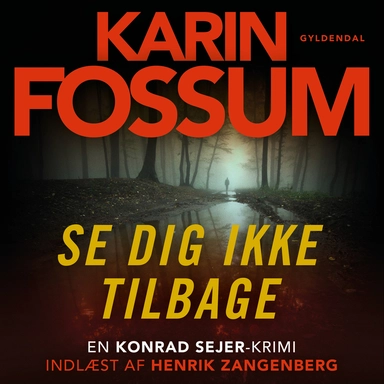 Se dig ikke tilbage