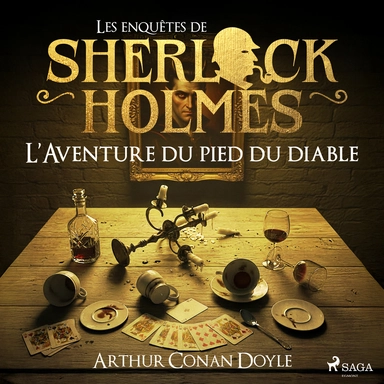 L'Aventure du pied du diable, une enquête de Sherlock Holmes