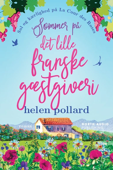 Sommer på det lille franske gæstgiveri