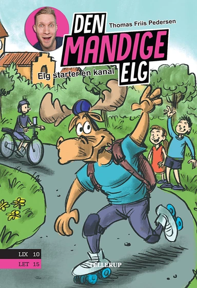 Den Mandige Elg #6: Elg starter en kanal