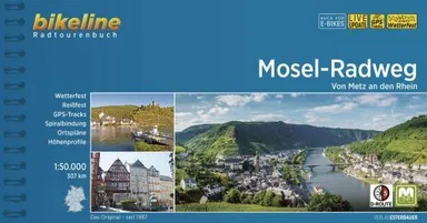 Mosel-Radweg: Von Metz an den Rhein