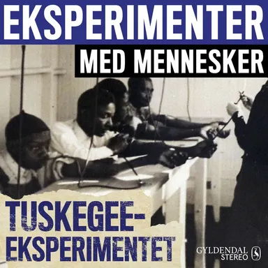 Eksperimenter med mennesker - Tuskegee-eksperimentet