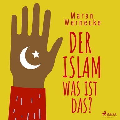 Der Islam - was ist das?