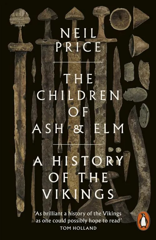 Billede af The Children of Ash and Elm: A History of the Vikings