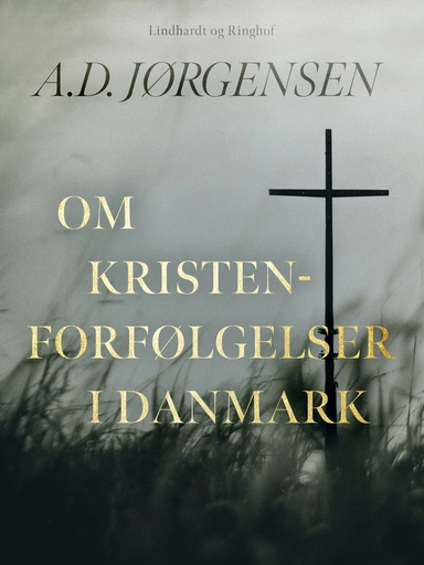 Om kristenforfølgelser i Danmark