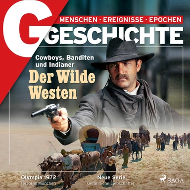 G/GESCHICHTE - Der Wilde Westen