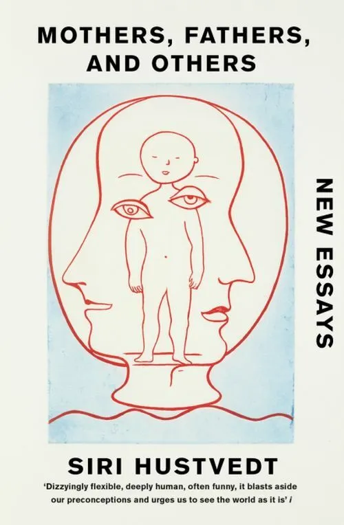Billede af Mothers, Fathers, and Others: New Essays