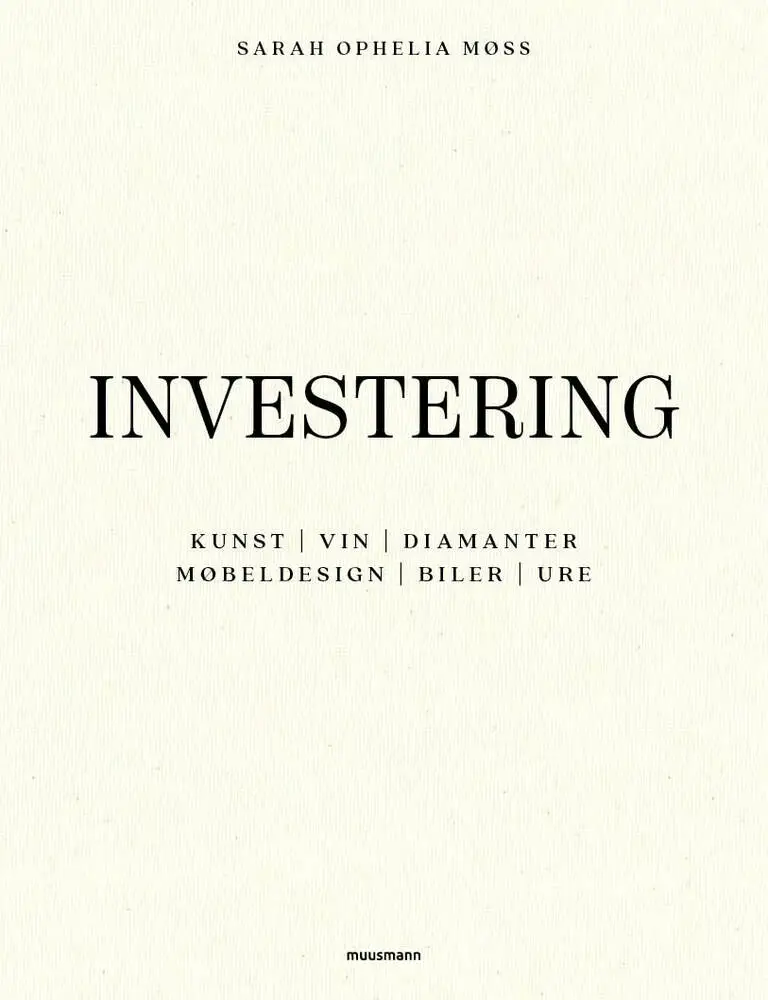 Investering I Kunst Vin Diamanter Møbeldesign Biler Og Ure