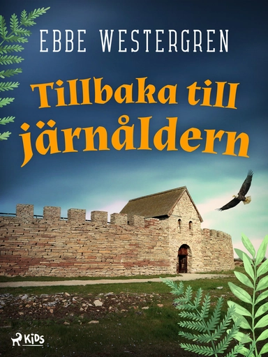 Tillbaka till järnåldern
