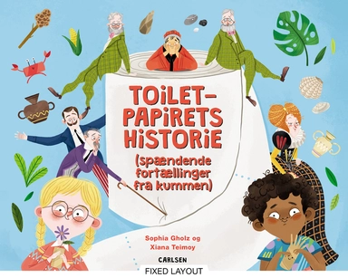 Toiletpapirets historie - spændende fortællingerr fra kummen