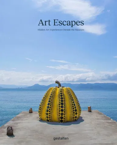 Art Escapes: Hidden Art Experiences Outside the Museums