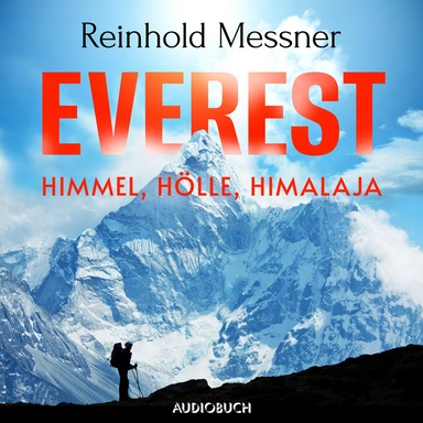 Everest - Himmel, Hölle, Himalaja