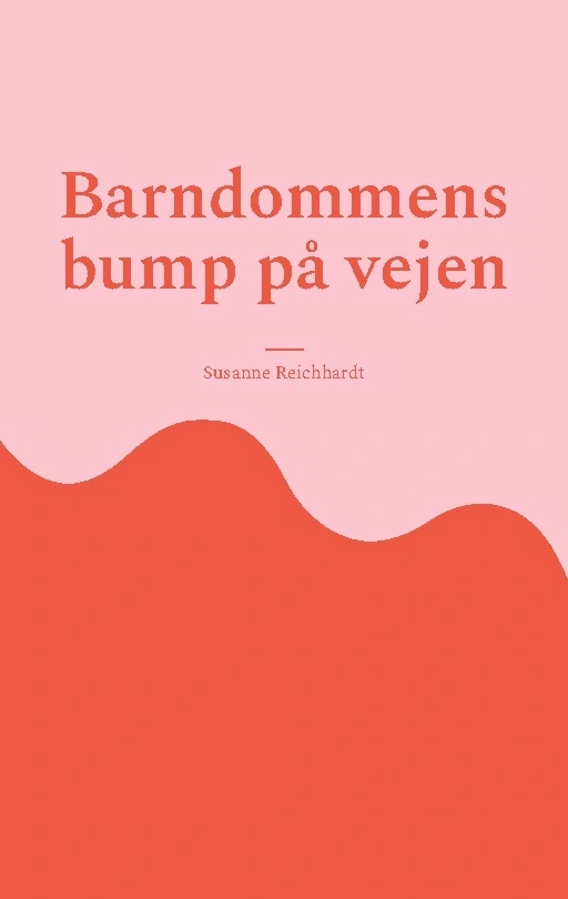Billede af Barndommens bump på vejen