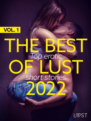 THE BEST OF LUST 2022 VOL. 1