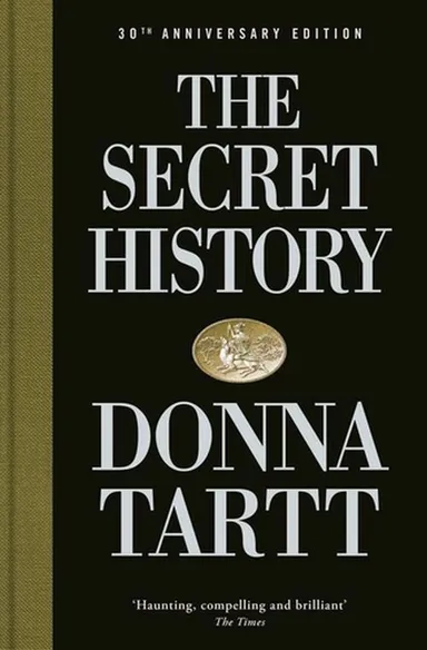 The Secret History - 30th anniversary edition