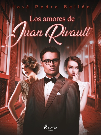 Los amores de Juan Rivault