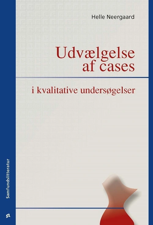 Billede af Udvælgelse af cases i kvalitative undersøgelser