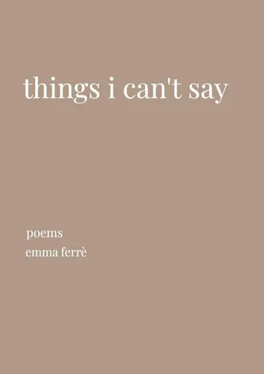 things i can't say