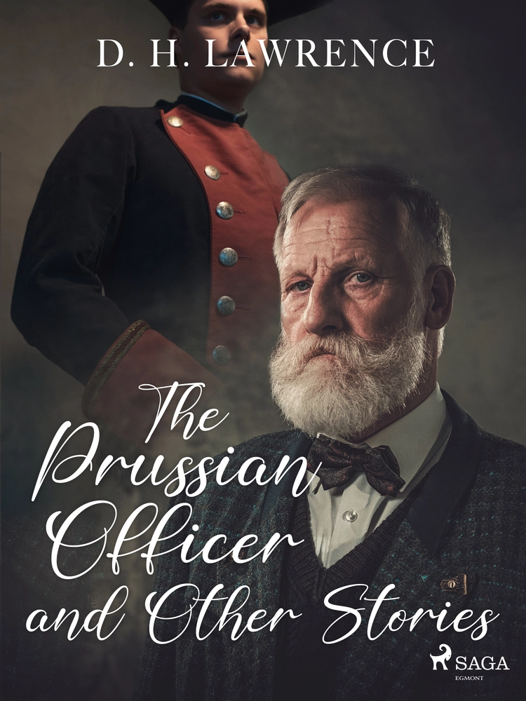 The Prussian Officer And Other Stories