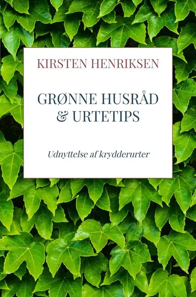 Grønne Husråd & Urtetips