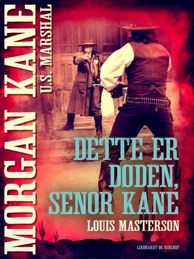 Dette er døden, Senor Kane