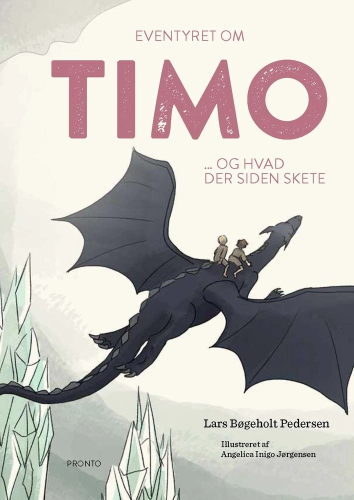 Billede af Eventyret om Timo ... og hvad der siden skete