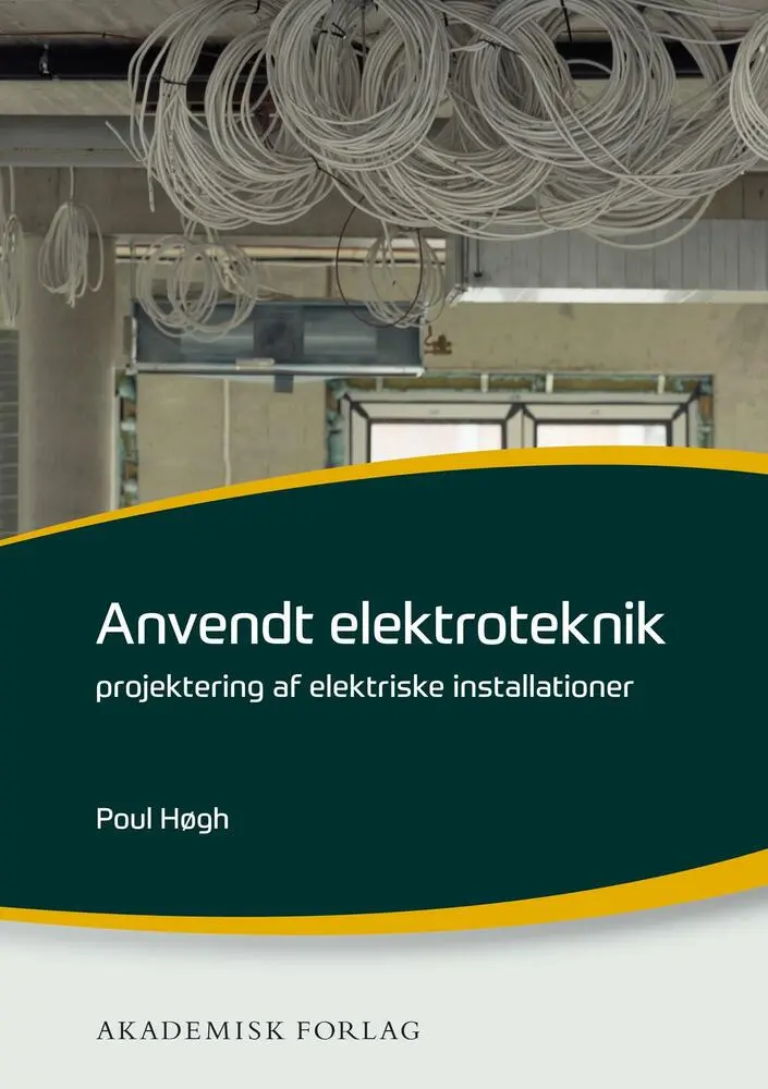 Billede af Anvendt elektroteknik - projektering af elektriske installationer