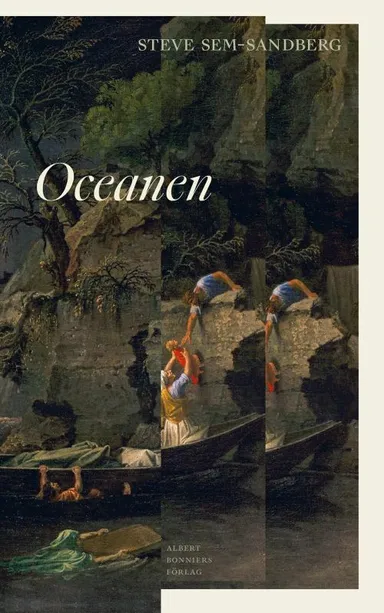 Oceanen : en berättelse om filosofen Jean-Jacques Rousseaus vistelse på Île Saint-Pierre i Biennesjön, republiken Bern,
