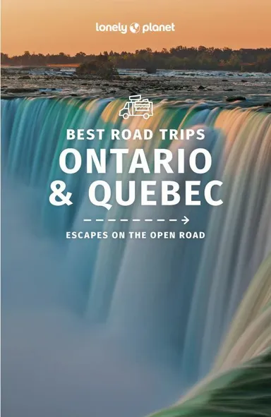 Ontario & Quebeck Best Road Trips, Lonely Planet (1st ed. Nov. 22)