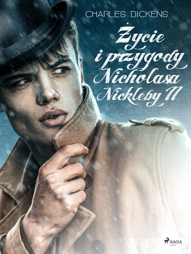 Życie i przygody Nicholasa Nickleby tom 2