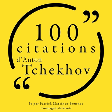 100 citations d'Anton Tchekhov