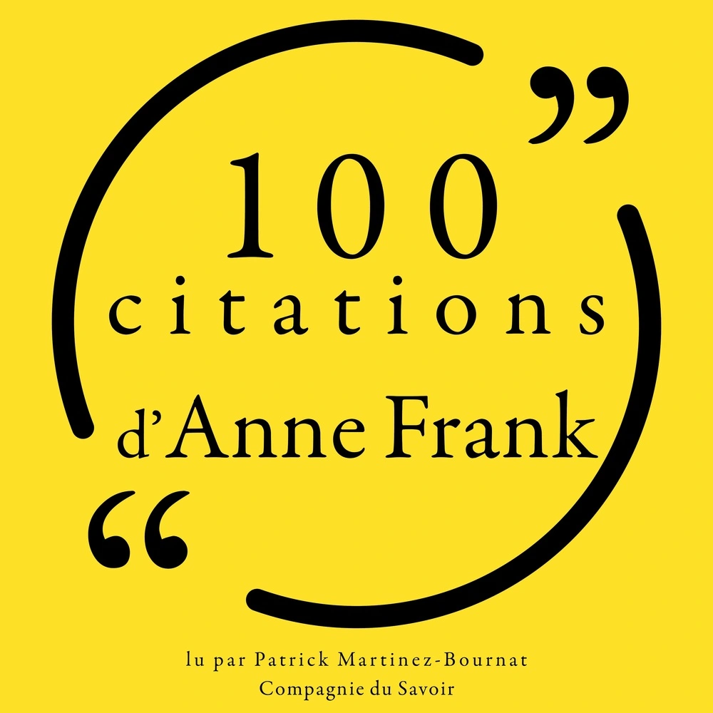 100 citations d'Anne Frank