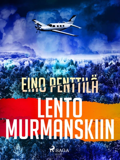 Lento Murmanskiin