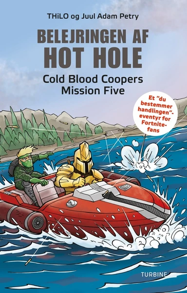 Belejringen af Hot Hole - Cold Blood Coopers Mission Five