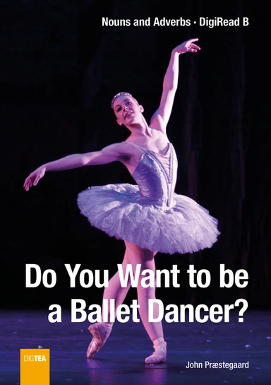 Do You Want to be a Ballet Dancer?