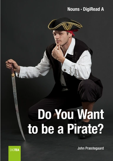 Do You Want to be a Pirate?