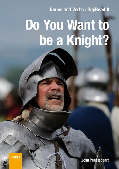 Do You Want to be a Knight?