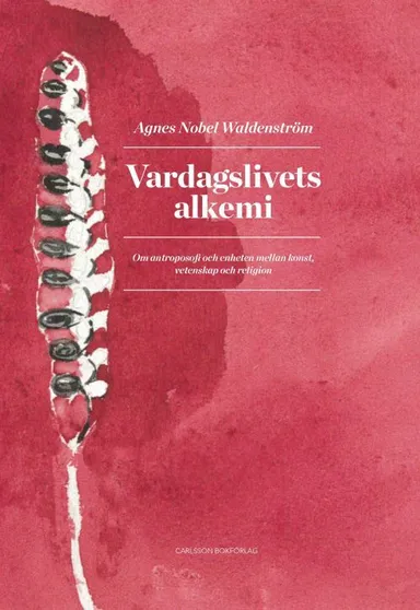 Vardagslivets alkemi