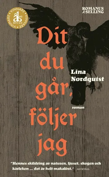 Dit du går följer jag