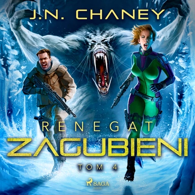 Renegat. Zagubieni. Tom 4