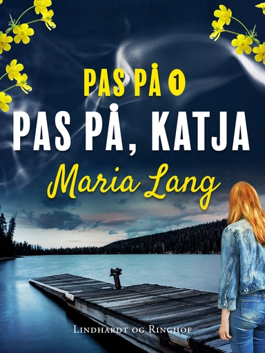 Pas på, Katja