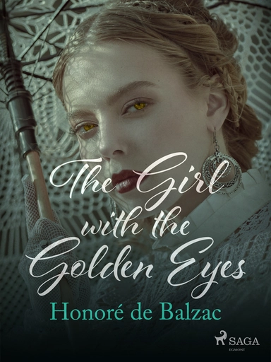 The Girl with the Golden Eyes