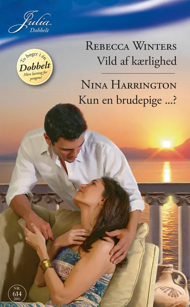 Vild av kærlighed / Kun en brudepige