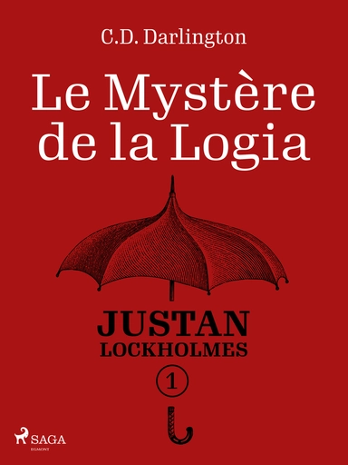 Justan Lockholmes - Tome 1 