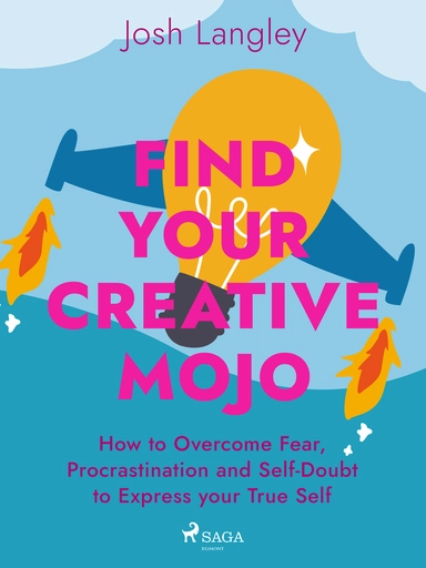Find Your Creative Mojo
