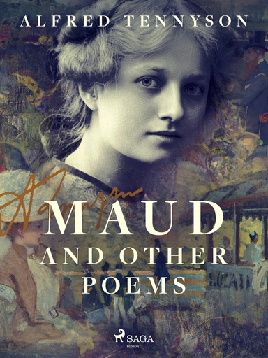 Maud and Other Poems