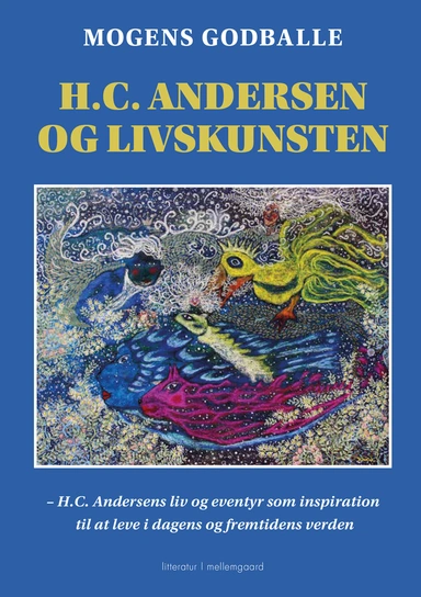 H.C. Andersen og livskunsten