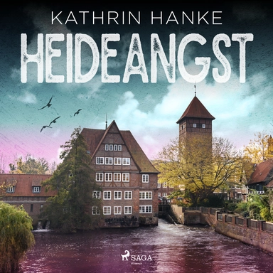 Heideangst (Katharina von Hagemann, Band 10)